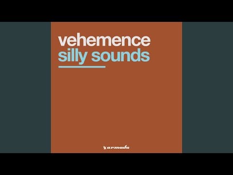 Vehemence — Silly Sounds (Pounding Pleasure Mix)