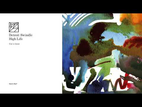 Detroit Swindle — Detroit Swindle - Cut u loose