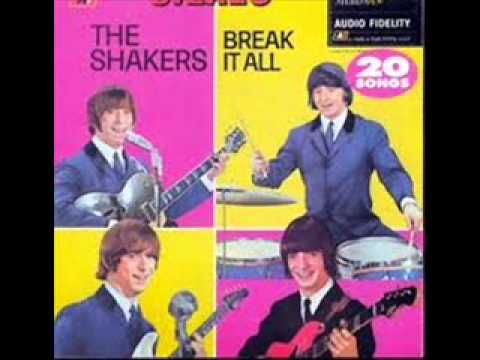Los Shakers — The Shakers - Break it all