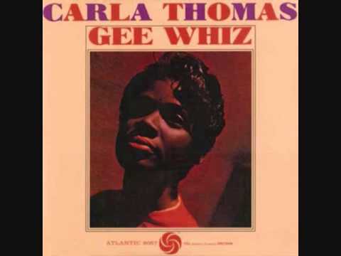 Carla Thomas — Carla Thomas   Gee Whiz