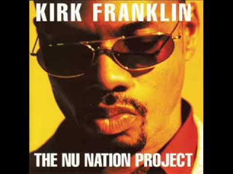 Kirk Franklin — Kirk Franklin - The Nu Nation Project ( CD Completo )