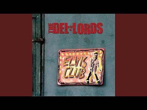The Del Lords — Chicks, Man!