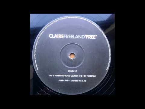 Claire Freeland — Claire Freeland - Free (Almighty Definitive Mix) (2001)