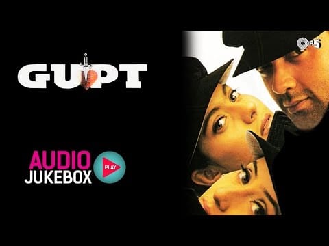 Anand Bakshi — Gupt Jukebox - Full Album Songs - Bobby Deol, Kajol, Manisha, Viju Shah