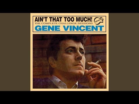 Gene Vincent — I've Got My Eyes on You