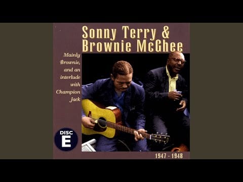 Sonny Terry & Brownie McGhee — My Bulldog Blues