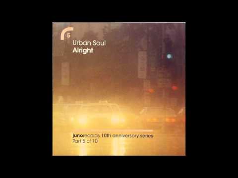 Urban Soul — Urban Soul - Alright (Karizma Kaytronik Movementz Part 1)