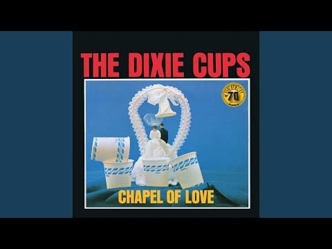 The Dixie Cups — Chapel Of Love (Mono / Remastered 2022)