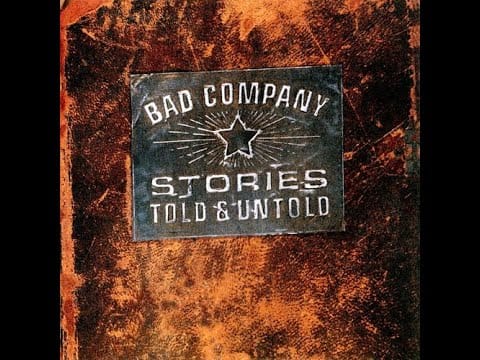 Bad Company (3) — Bad Company-Stories Told & Untold