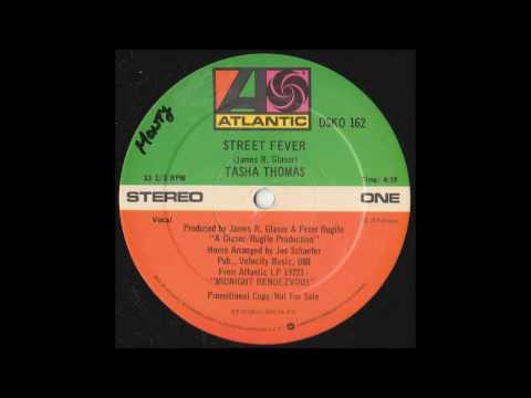 Tasha Thomas — Tasha Thomas - Street Fever (12 Inch Mix)