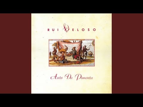 Rui Veloso — Sete Partidas (Cantiga de Amigo)