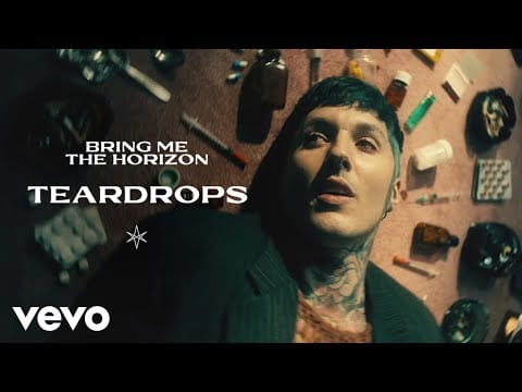 Bring Me The Horizon — Teardrops