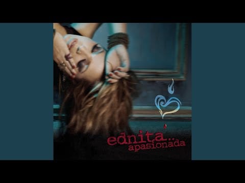Ednita Nazario — Una Y Otra Vez