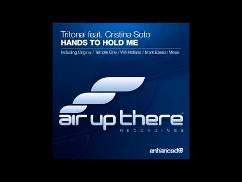 Tritonal — Tritonal feat. Cristina Soto - Hands To Hold Me (Temple One Remix)