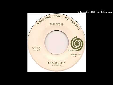 The Dixies — The Dixies – "Geisha Girl" (1965)
