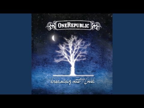 OneRepublic
 — Goodbye, Apathy