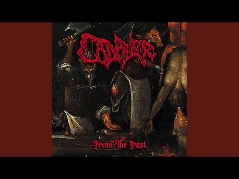 Cadaver — From The Past