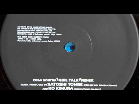Cosa Nostra (3) — Cosa Nostra - Girl Talk (Flute Of The Loom Mix)