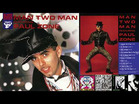 Man 2 Man — MAN TWO MAN feat PAUL ZONE 🔥 ALBUM 1988 Hi-NRG Disco Eurobeat Electro (Man 2 Man / Man To Man) '80s