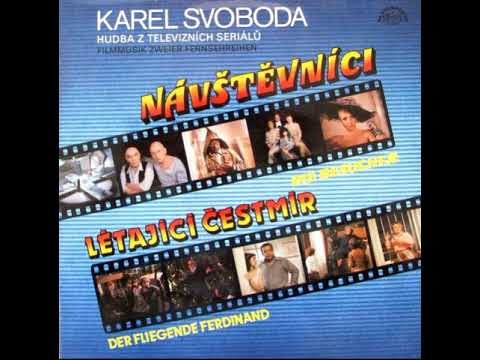 Karel Svoboda — Karel Svoboda - Návštěvníci /Soundtrack ze seriálu/ (1984, vydáno 1985)