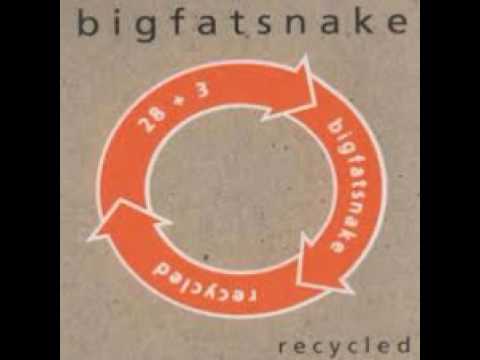 Big Fat Snake — Big Fat Snake-Flames  (HQ)