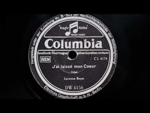 Lucienne Boyer — J'ai laissé mon cœur / Parle-moi d'autre chose - Lucienne Boyer