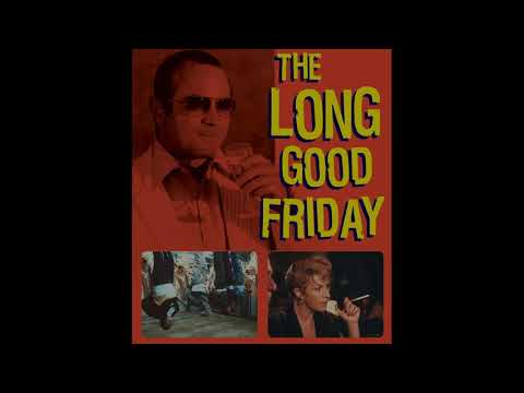 Francis Monkman — The Long Good Friday - End Credits Theme (Francis Monkman)
