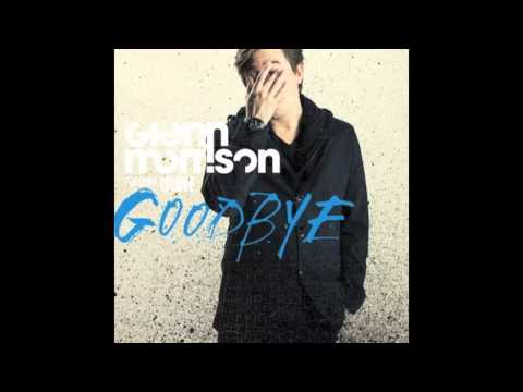 Glenn Morrison — Glenn Morrison feat. Islove - Goodbye (Extended)