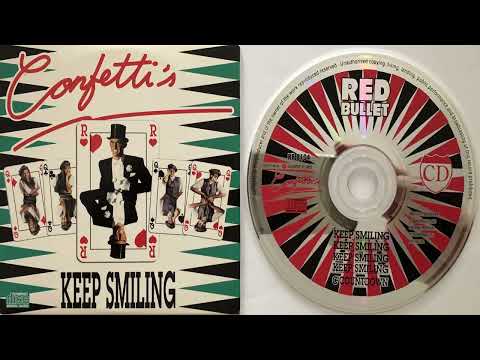 Confetti's — Confetti's Keep smiling (Maxi Version) (1989) (Single CD Maxi)