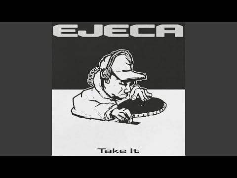 Ejeca — Take It