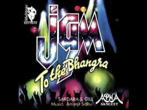 Sardara Gill — Apna Sangeet - Kamli 1992
