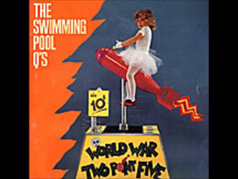 The Swimming Pool Q's — the swimming pool q's - you don't wanna grow up to be like that