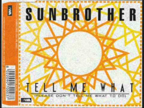 Sunbrother — Sunbrother - Tell Me What
