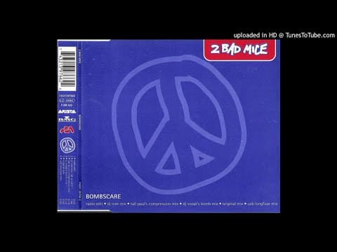 2 Bad Mice — 2 Bad Mice - Bombscare (UXB Long Fuse Mix)