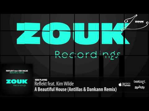 Kim Wilde — Reflekt feat. Kim Wilde - A Beautiful House (Antillas & Dankann  Remix)