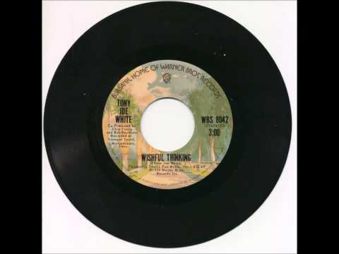 Tony Joe White — Tony Joe White - Whishful Thinking
