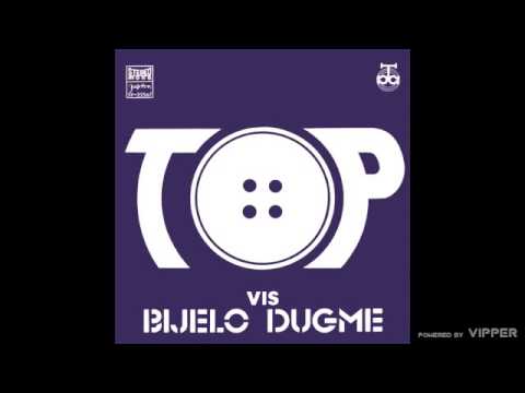 Bijelo Dugme — Bijelo Dugme - Top - (Audio 1974)