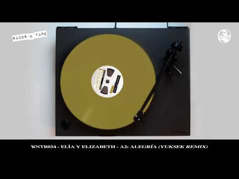 Elia Y Elizabeth — Elia y Elizabeth - Alegría (Yuksek Remix)