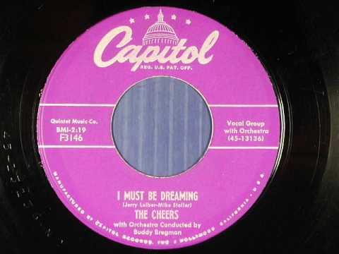 The Cheers — The Cheers   I Must Be Dreaming   1955