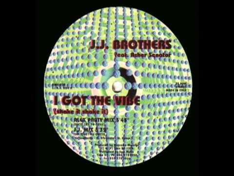 JJ Brothers — J J  Brothers feat  Asher Senator   I Got The Vibe