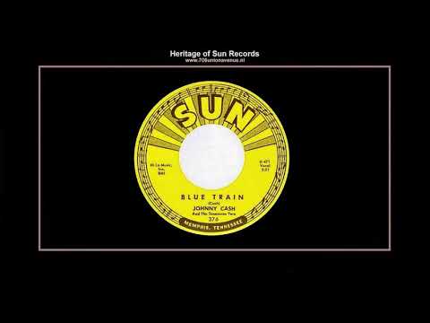 Johnny Cash & The Tennessee Two — (1962) Sun 376-A ''Blue Train'' Johnny Cash & The Tennessee Two