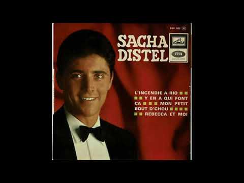 Sacha Distel — SACHA DISTEL -  REBECCA ET MOI