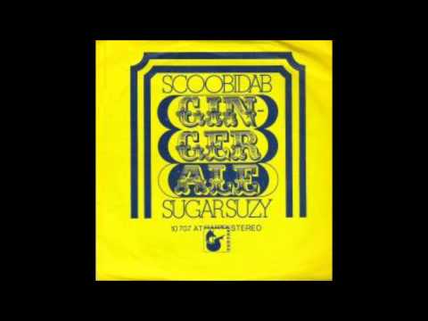 Ginger Ale (2) — Ginger Ale - Sugar Suzy (1972) (aka Roek's Family)