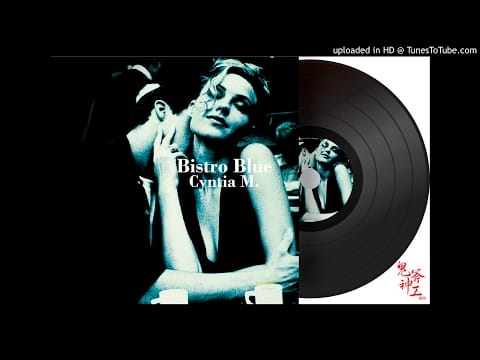Cynthia McCorkindale — ［試聽］辛蒂亞：香頌夜巴黎 Cyntia M.: Bistro Blue (Vinyl LP)