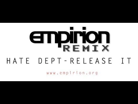 Hate Dept. — Hate Department - Release it - empirion remix
