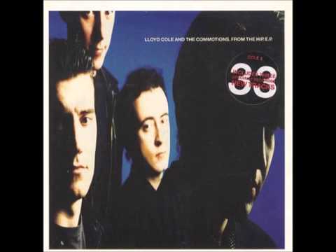 Lloyd Cole & The Commotions — Lloyd Cole and the Commotions, Please