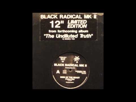 Black Radical MKII — Black Radical MKII - Sign Of The Beast