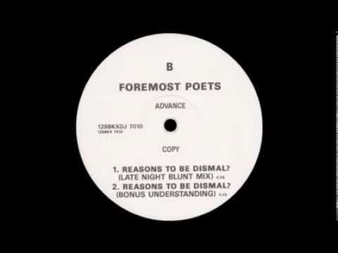 Foremost Poets — Foremost Poets - Reasons To Be Dismal? (Late Night Blunt Mix)