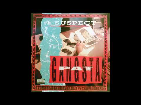 Gangsta Pat — Gangsta Pat - #1 Suspect [FULL ALBUM, 1991]