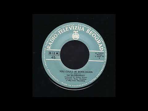 The Neighborhood — The Neighborhood - You Could Be Born Again 1970